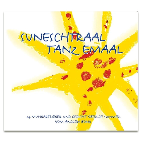 Suneschtraal tanz emaal, CD