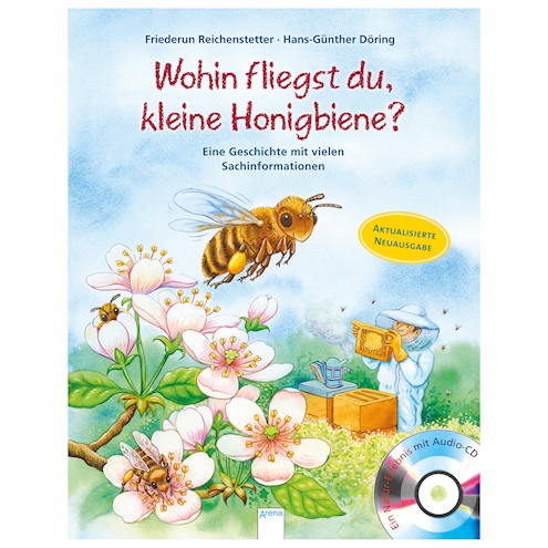 Wohin fliegst du, kleine Honigbiene? Buch