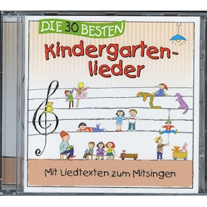 Die 30 besten Kindergartenlieder, CD