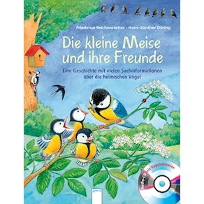 Die kleine Meise und ihre Freunde