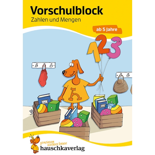 Vorschulblock - Zahlen und Mengen ab 5 Jahre