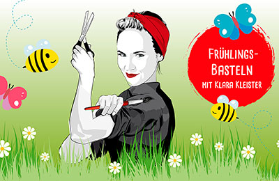 Basteln im Frühling mit Klara Kleister